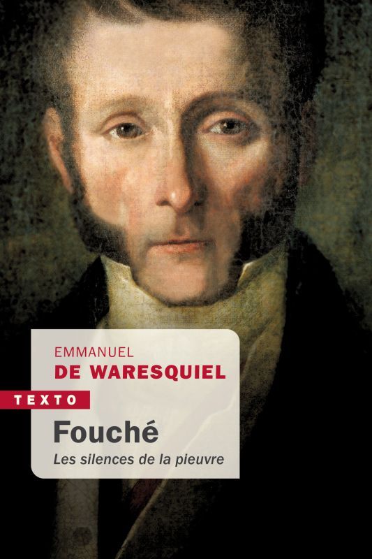 Fouché - Emmanuel de Waresquiel - TALLANDIER