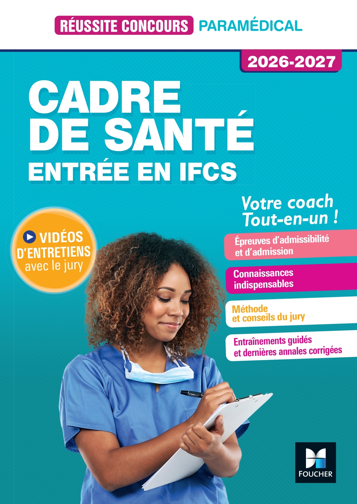 Réussite Concours - Cadre de santé - Entrée en IFCS - Préparation complète 2026-2027 - Sylvie PIERRE - FOUCHER
