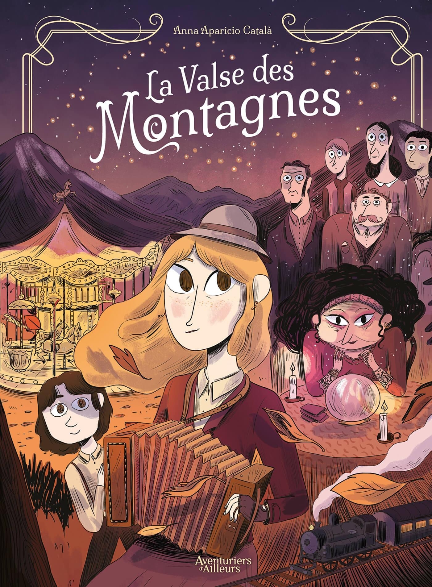 La Valse des montagnes - Anna APARICO CATALA - AVENTURIERS AIL