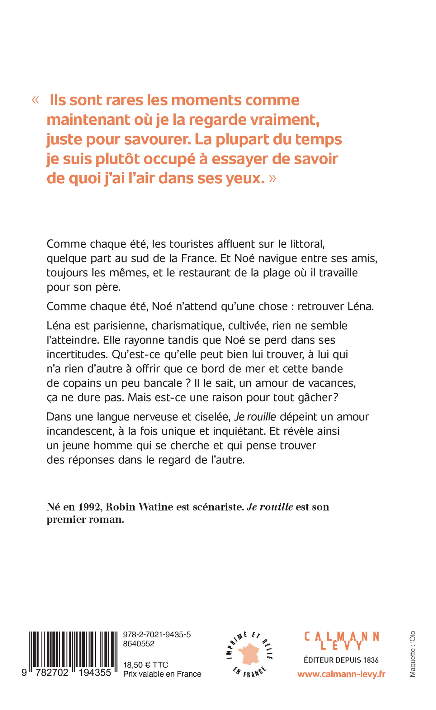 Je rouille - Robin Watine - CALMANN-LEVY