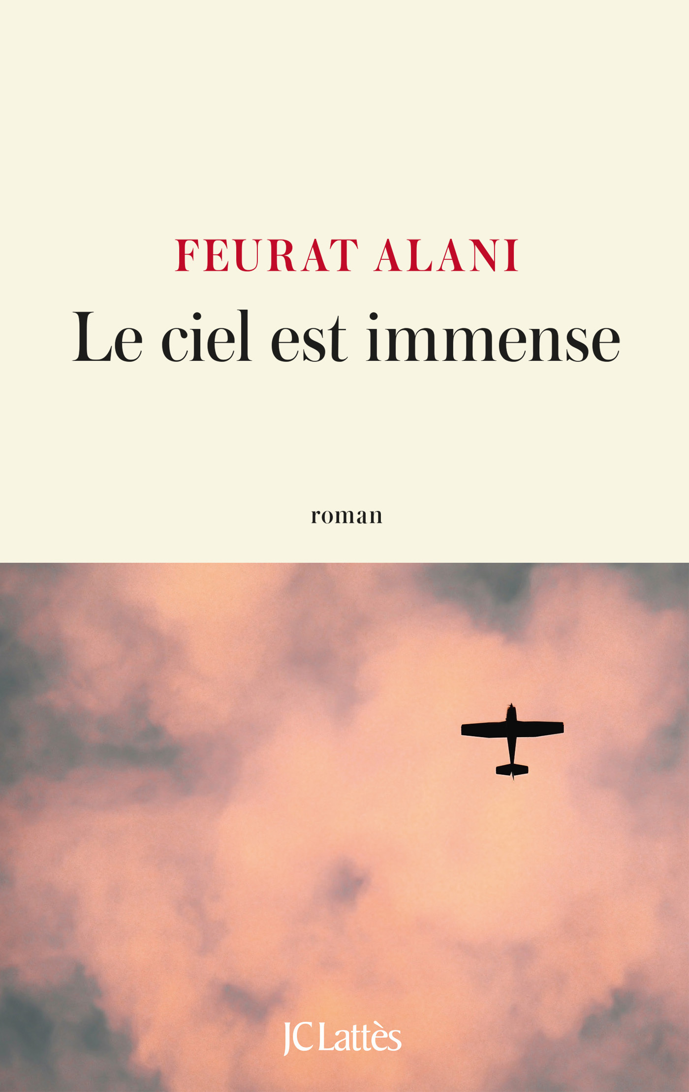 Le ciel est immense - Feurat Alani - LATTES