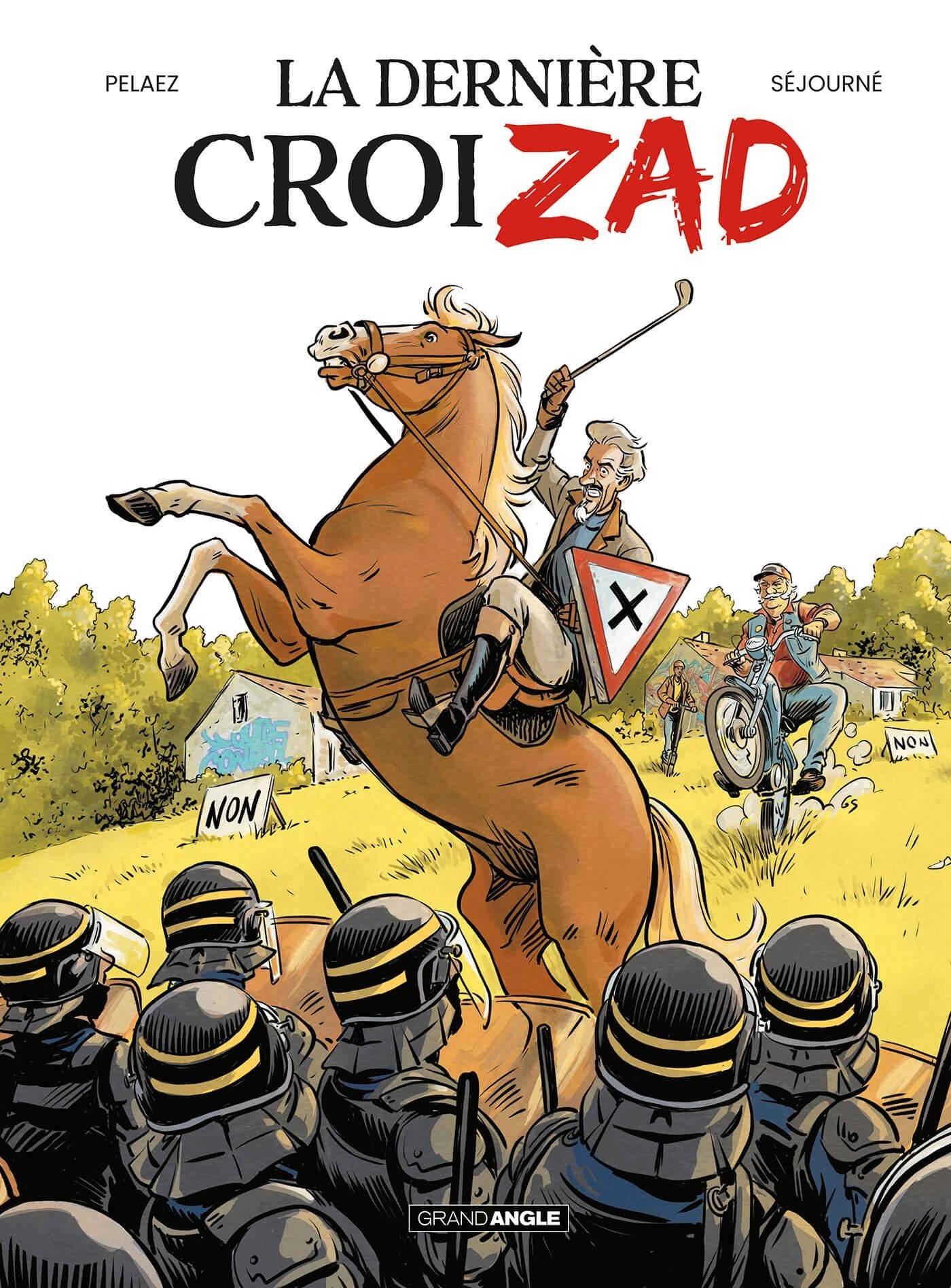 La Dernière CroiZAD - histoire complète - Philippe Pelaez - BAMBOO