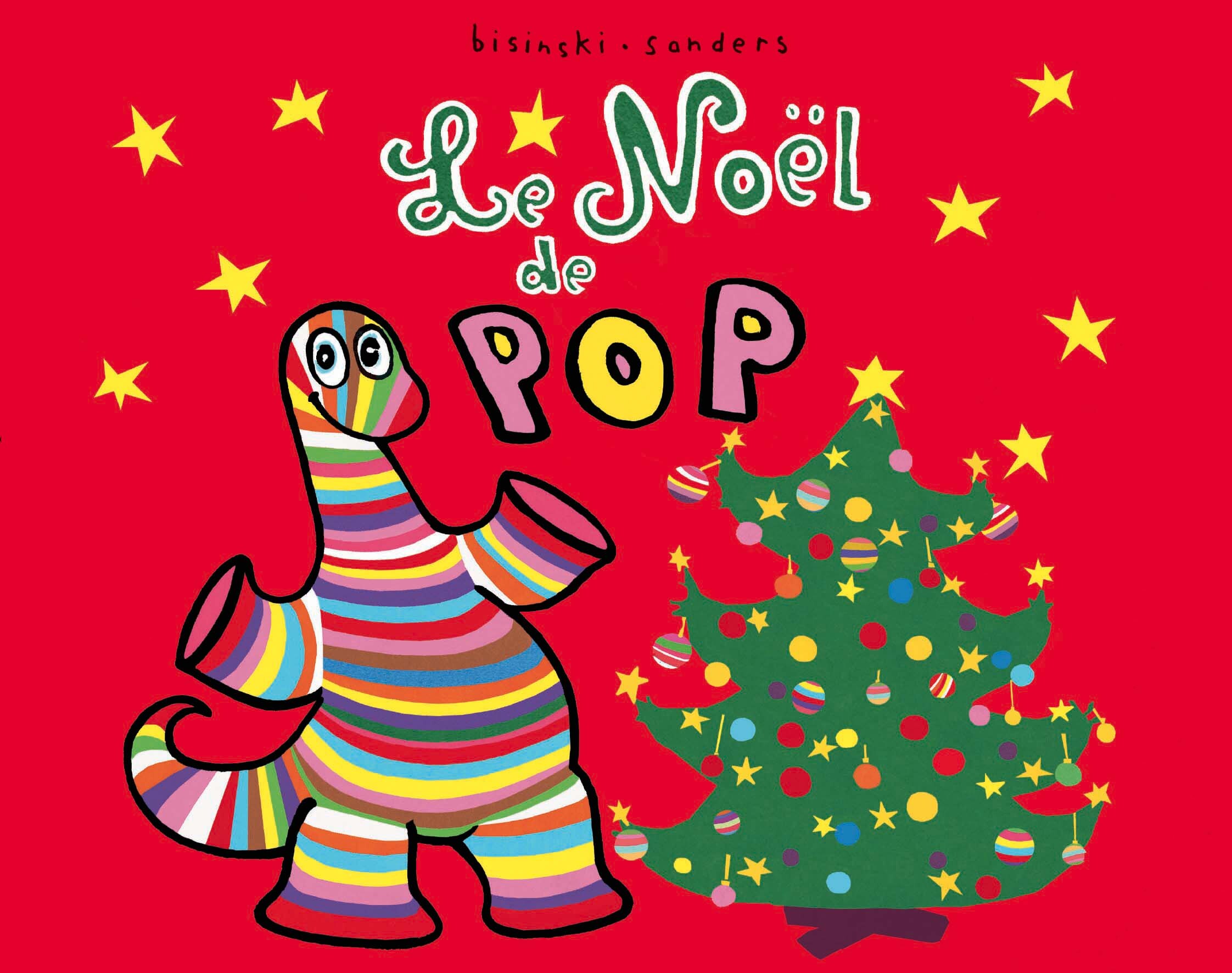 Le Noël de Pop - Pierrick Bisinski, Alex Sanders - EDL