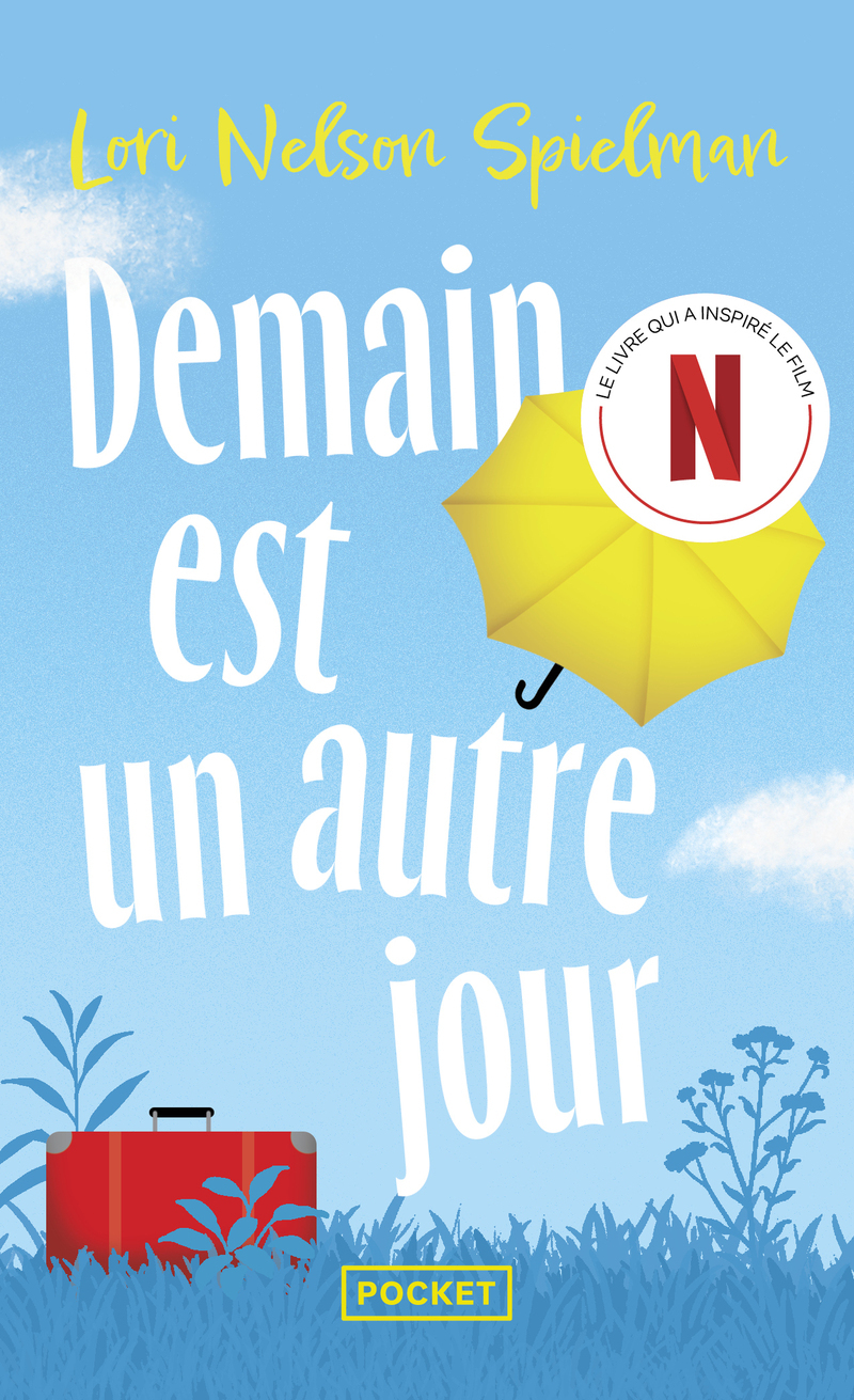 Demain est un autre jour - Lori Nelson Spielman - POCKET