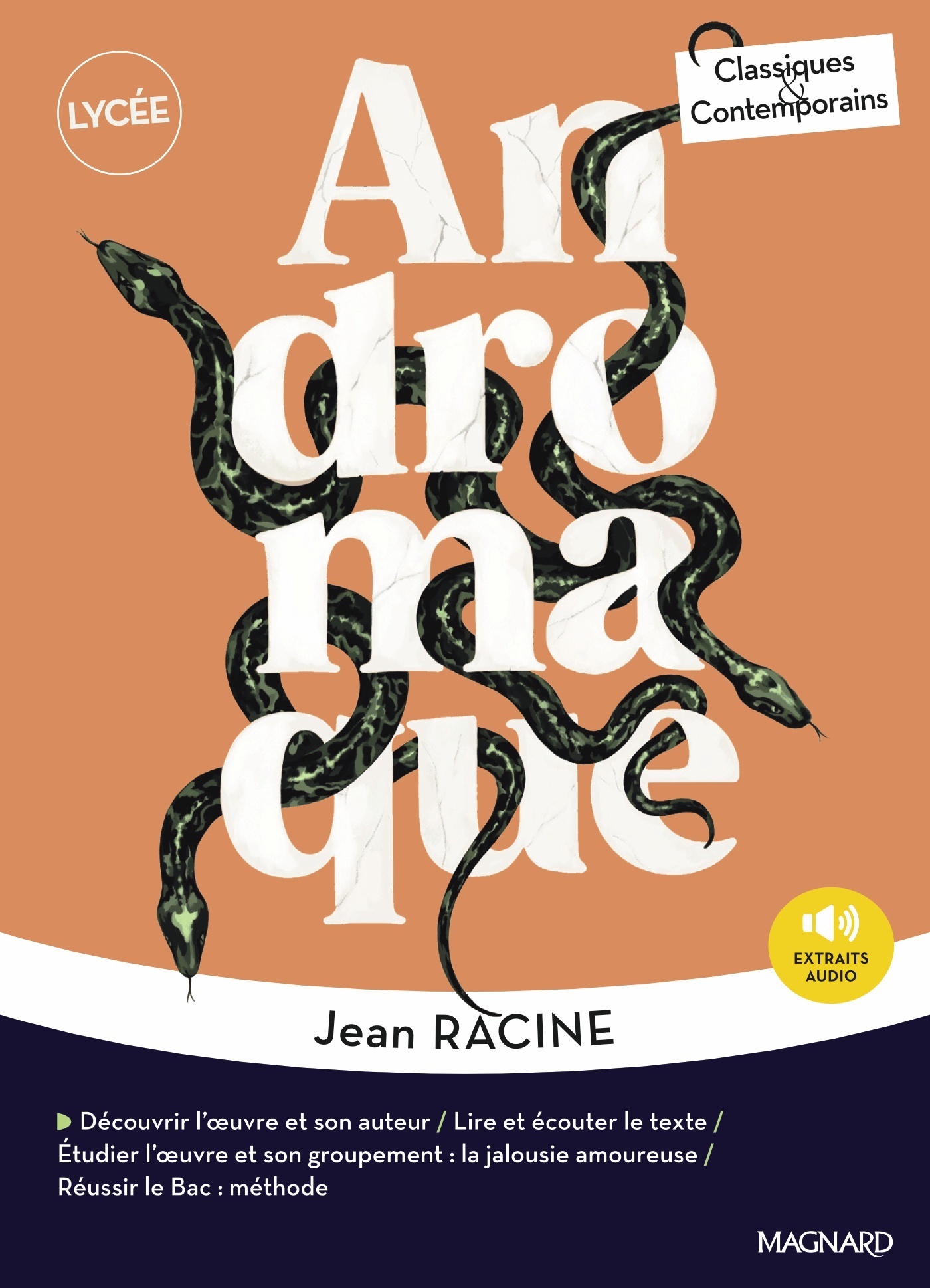 Andromaque - Classiques et Contemporains - Jean Racine, Michèle Fitte - MAGNARD