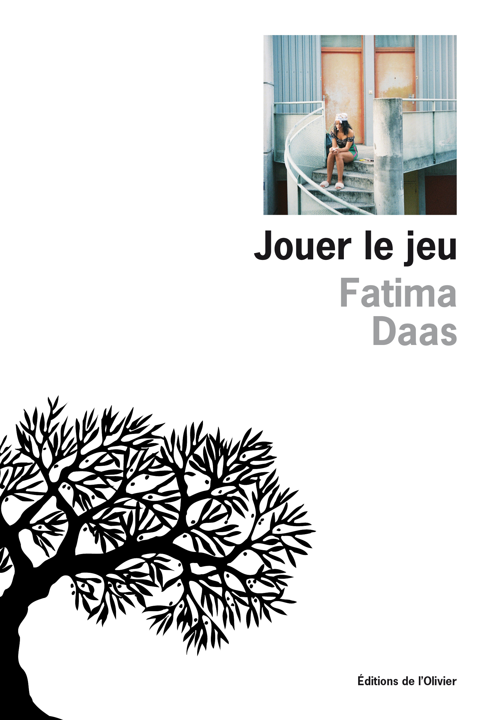 Jouer le jeu - Fatima Daas - OLIVIER