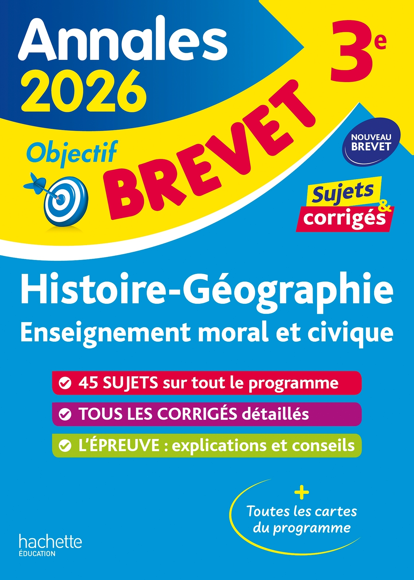 Annales Brevet 2026 - Histoire-géo-EMC 3e - sujets et corrigés - Christophe Saïsse - HACHETTE EDUC