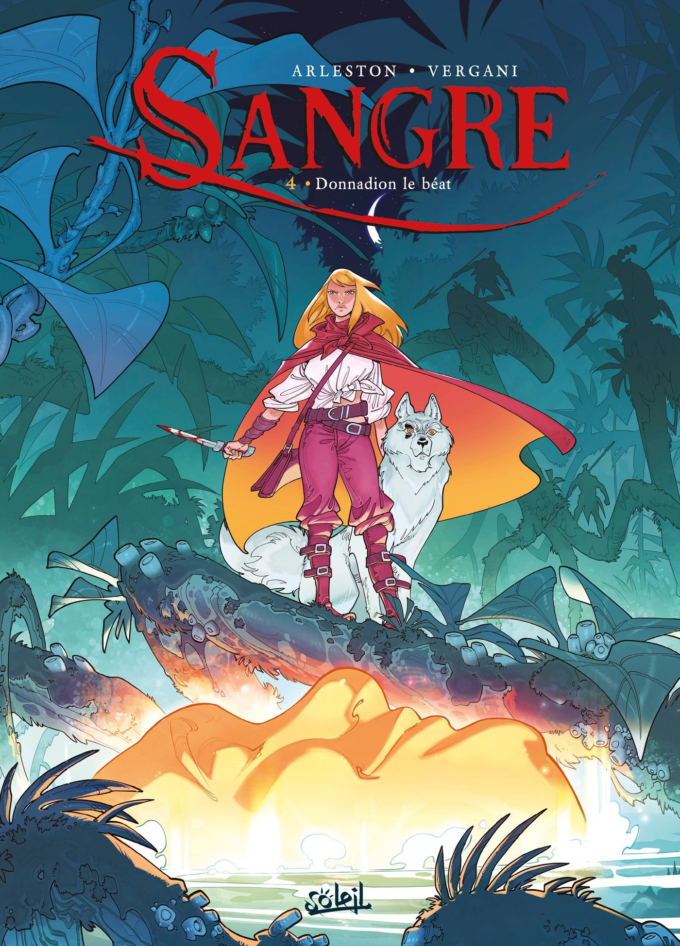 Sangre T04 - Christophe Arleston - SOLEIL