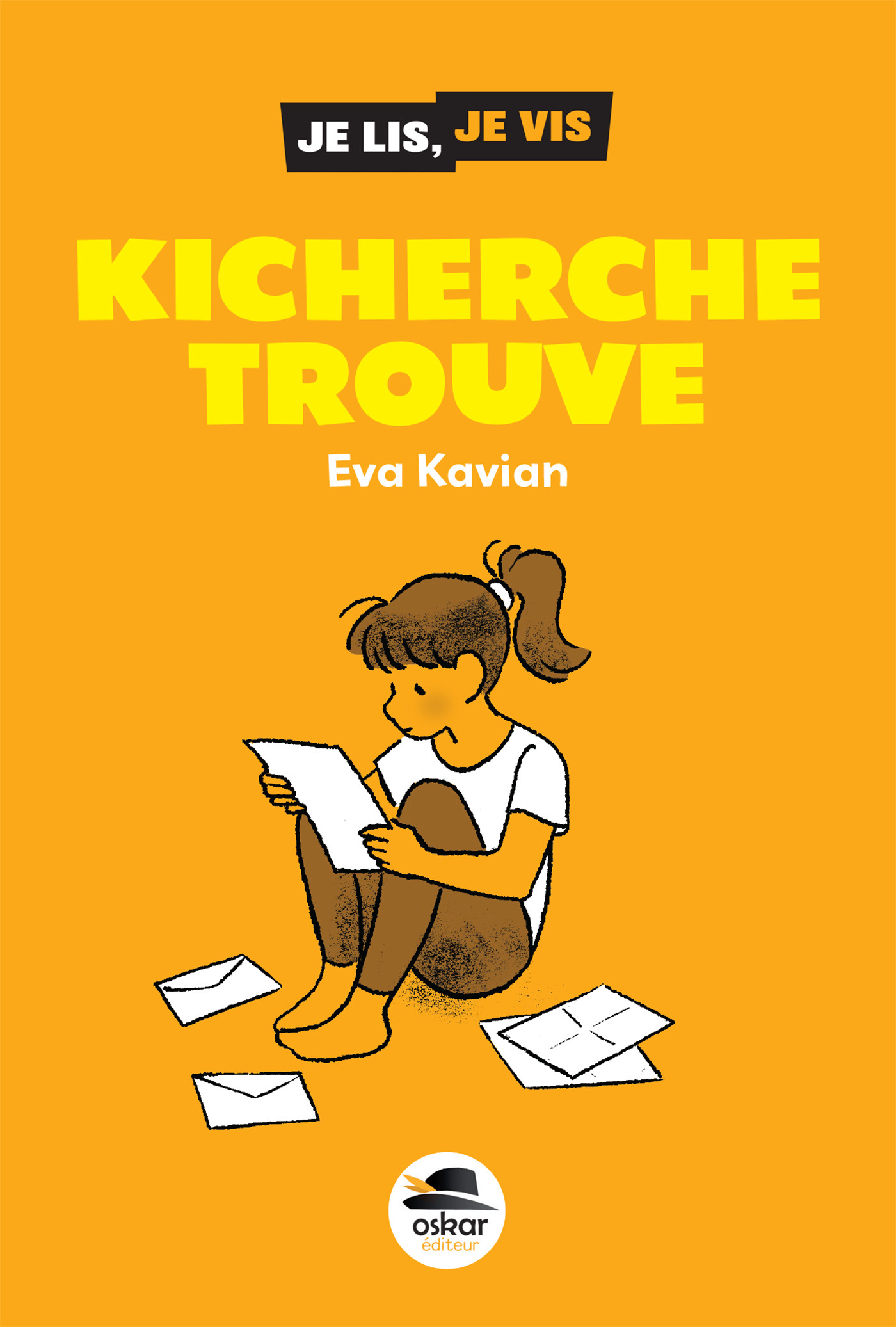 Kicherche trouve - Eva Kavian - OSKAR
