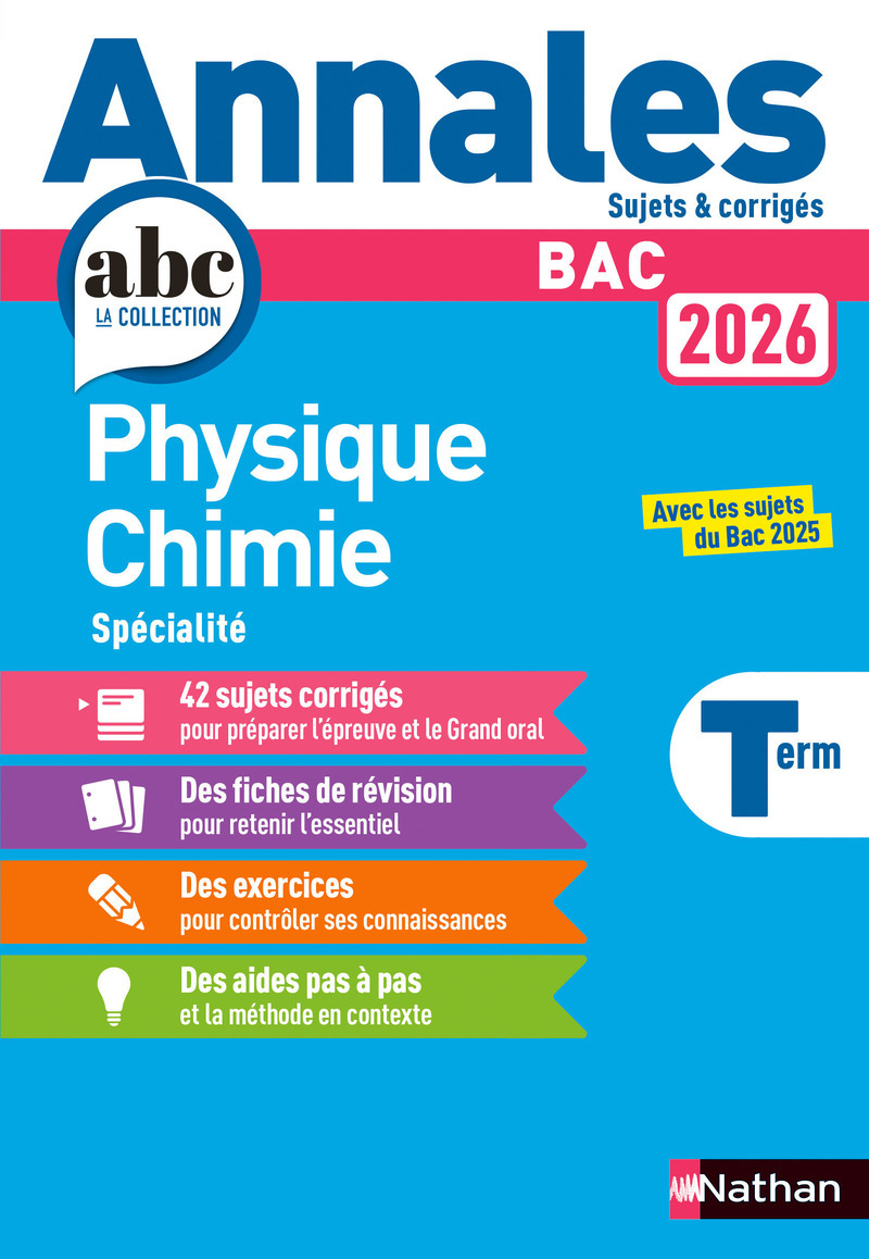 Annales Bac Physique Chimie Term. 2026 - Corrigé - Karine Marteau-Bazouni - NATHAN