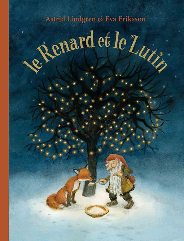 Le Renard et le Lutin - Astrid Lindgren - EDL