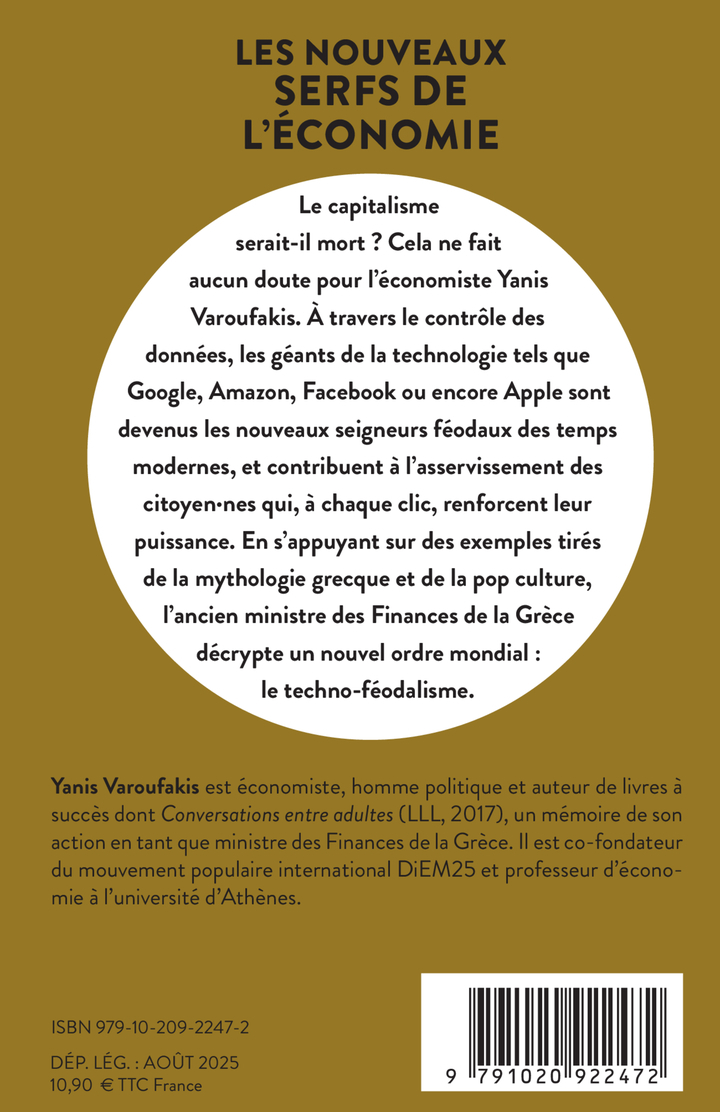 Les nouveaux serfs de l'économie - Yanis Varoufakis - LIENS LIBERENT