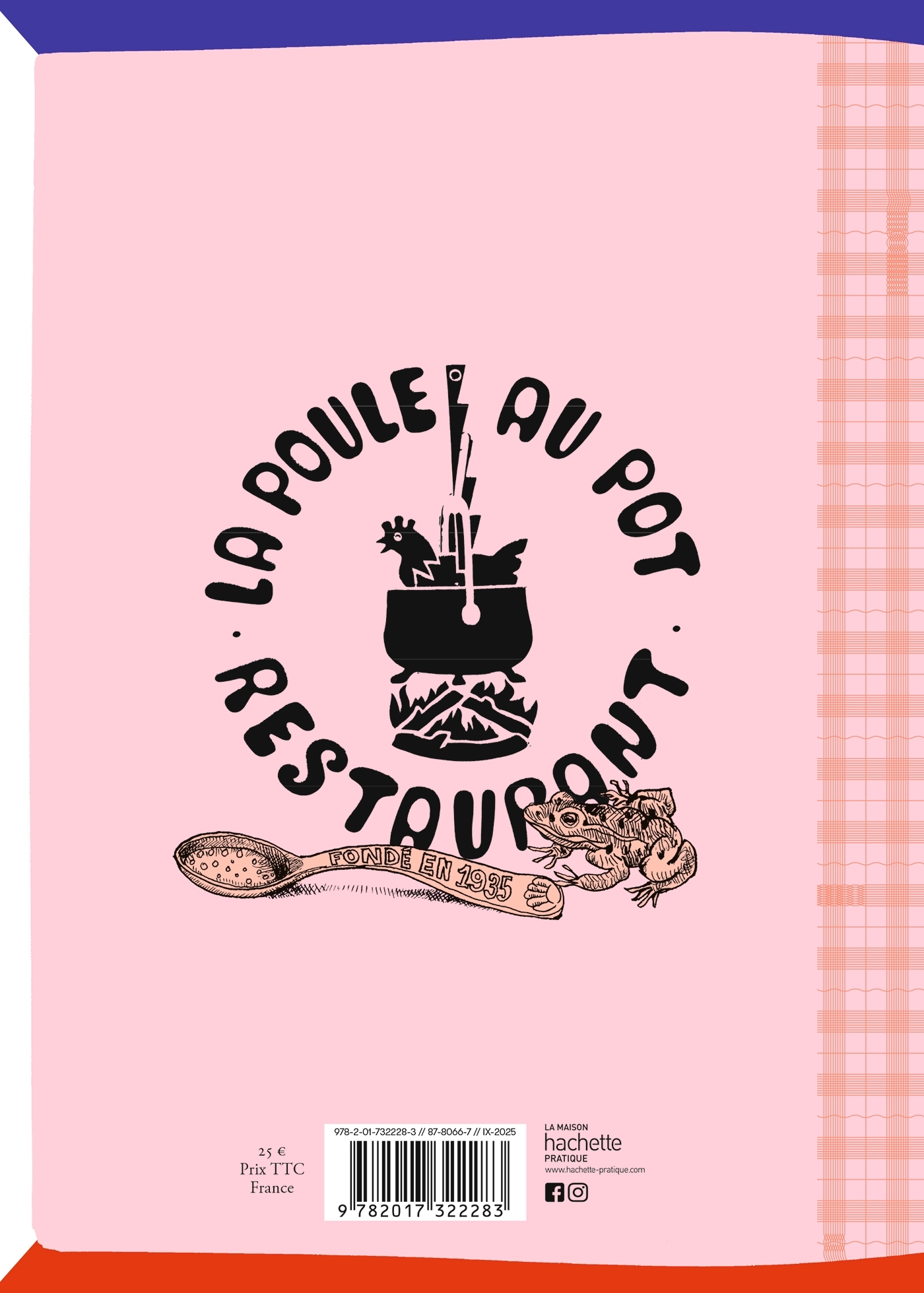 Ma cuisine française à "la poule au pot" - Jean-François Piège - HACHETTE PRAT