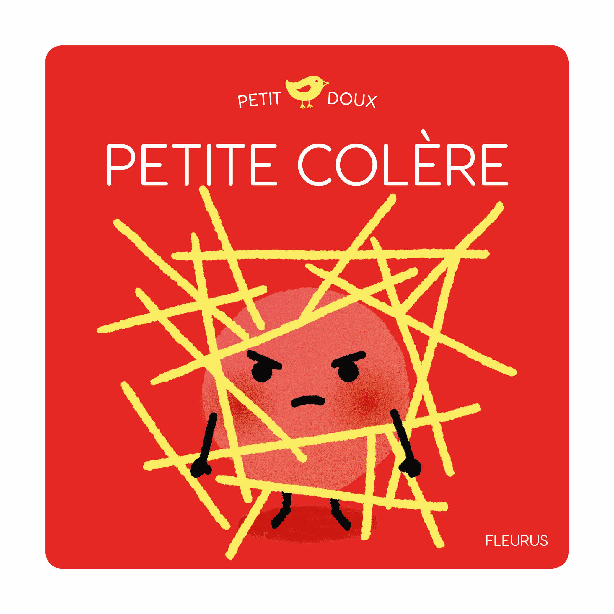 Petite colère - Nadine Brun Cosme - FLEURUS