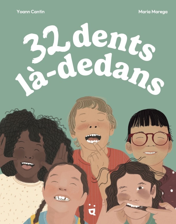 32 dents là-dedans - Yoann Cantin - HELVETIQ