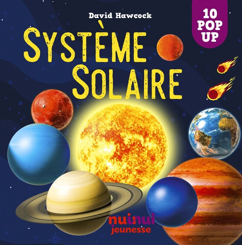 Système solaire - David Hawcock - NUINUI JEUNESSE
