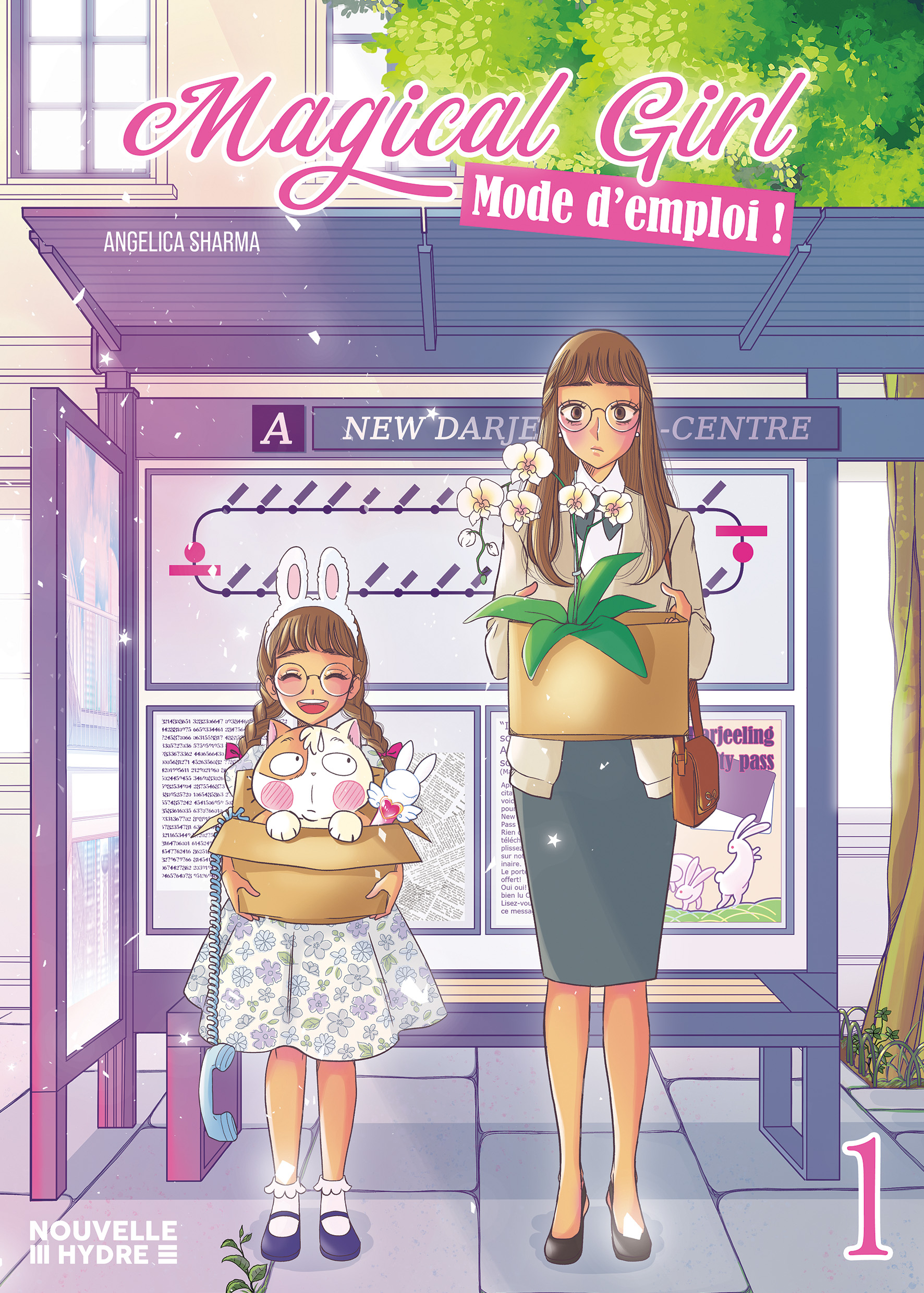 MAGICAL GIRL : MODE D'EMPLOI T.1 -  SHARMA ANGELICA - NOUVELLE HYDRE