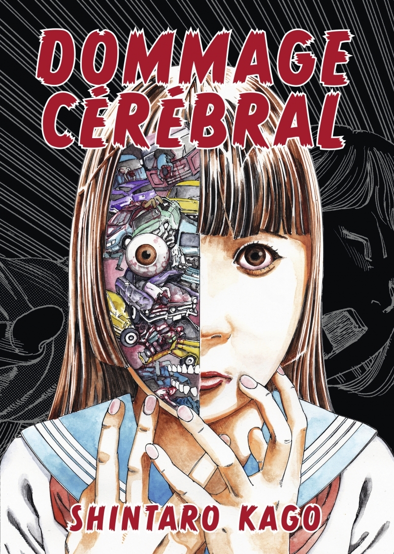 Dommage Cérébral - Shintaro KAGO - HUBER