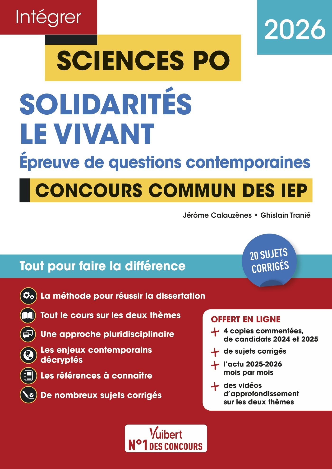 Sciences Po - Questions contemporaines - Solidarités + Le vivant - Concours commun des IEP 2026 - Ghislain Tranié, Jérôme Calauzènes - VUIBERT