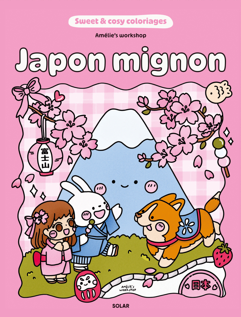 Japon mignon - Sweet and cosy coloriages -  Amelie's Workshop - SOLAR