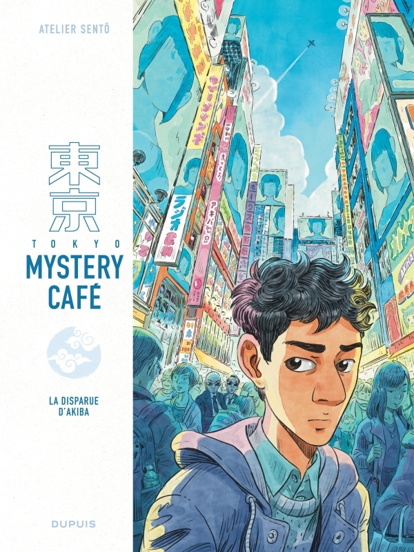 Tokyo Mystery Café - Tome 1 - La disparue d Akiba -  Atelier Sentô - DUPUIS