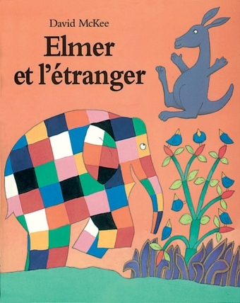 elmer et l etranger - David McKee - EDL