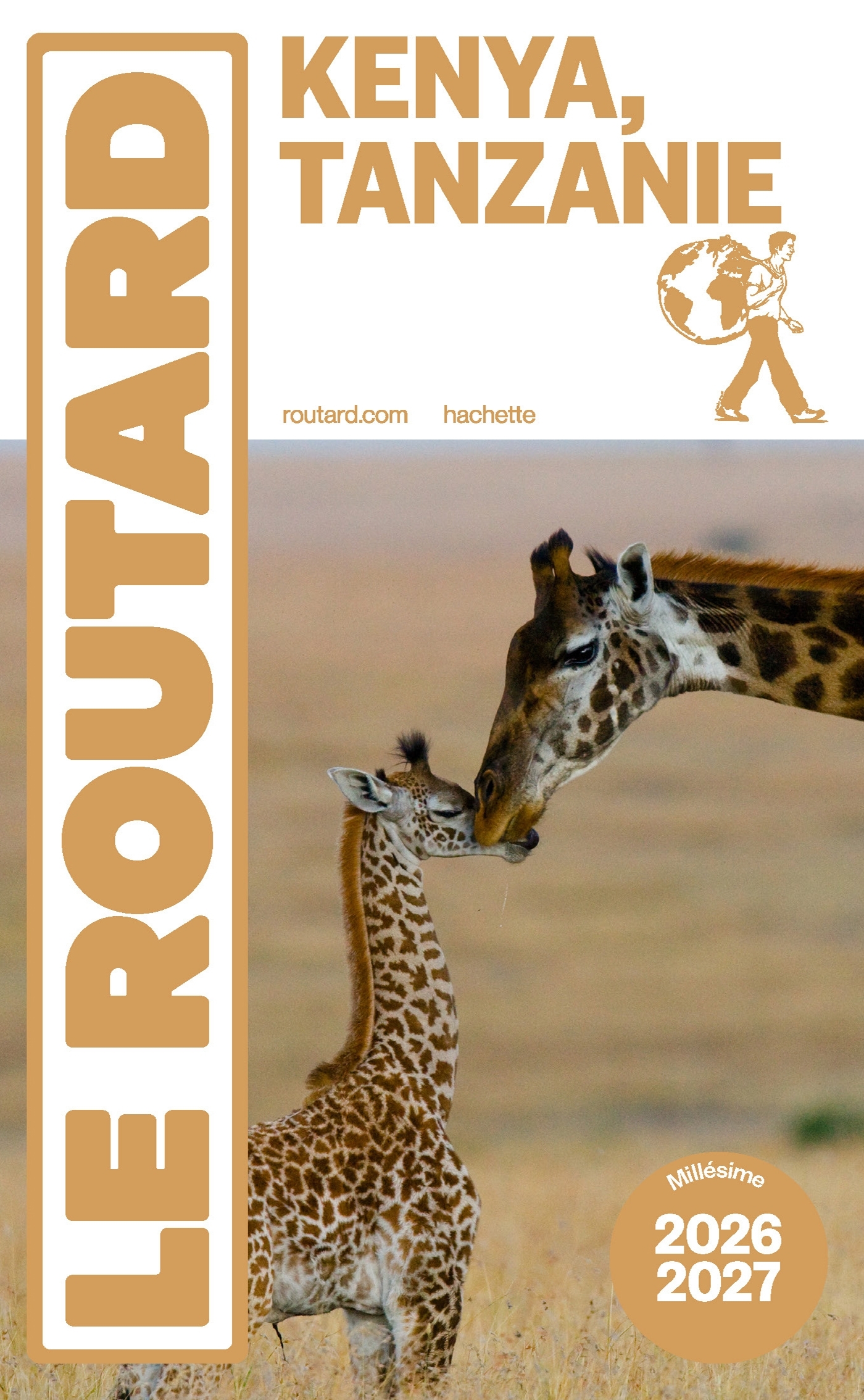 Guide du Routard Kenya Tanzanie 2026/27 -   - HACHETTE TOURI