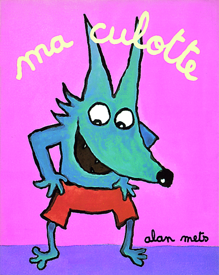 ma culotte - Alan Mets - EDL