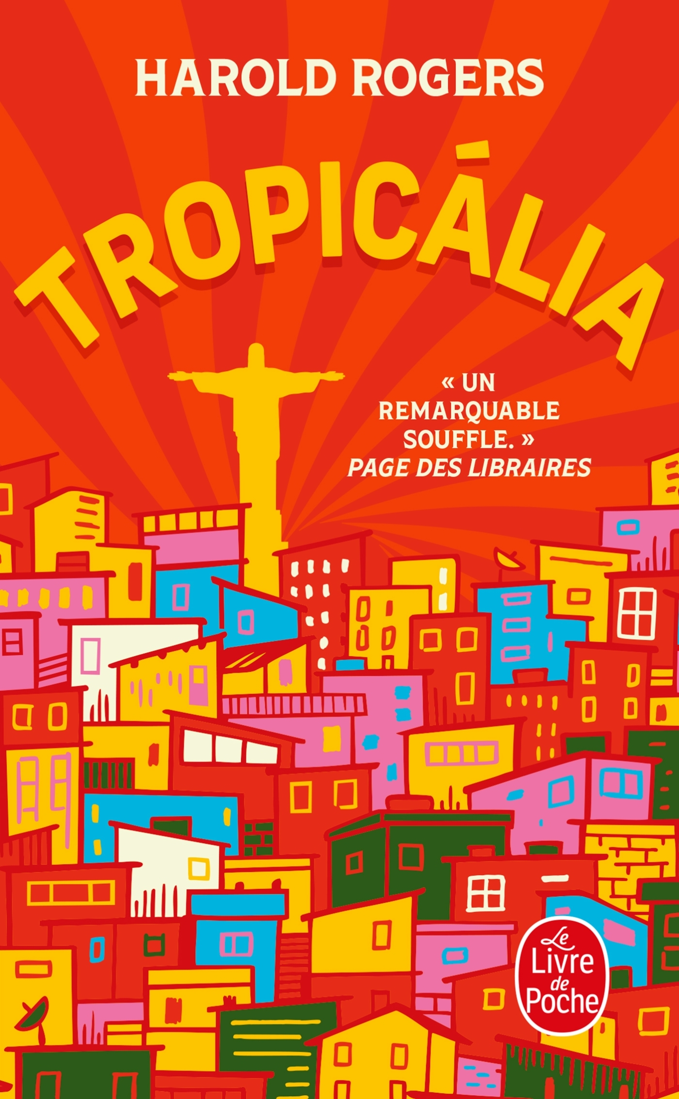 Tropicália - Harold Rogers - LGF