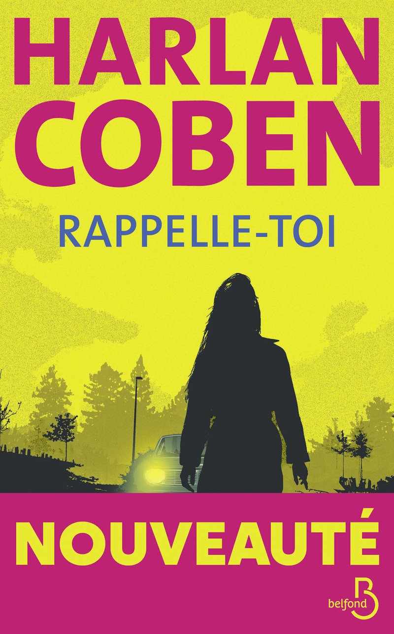 Rappelle-toi - Harlan Coben - BELFOND