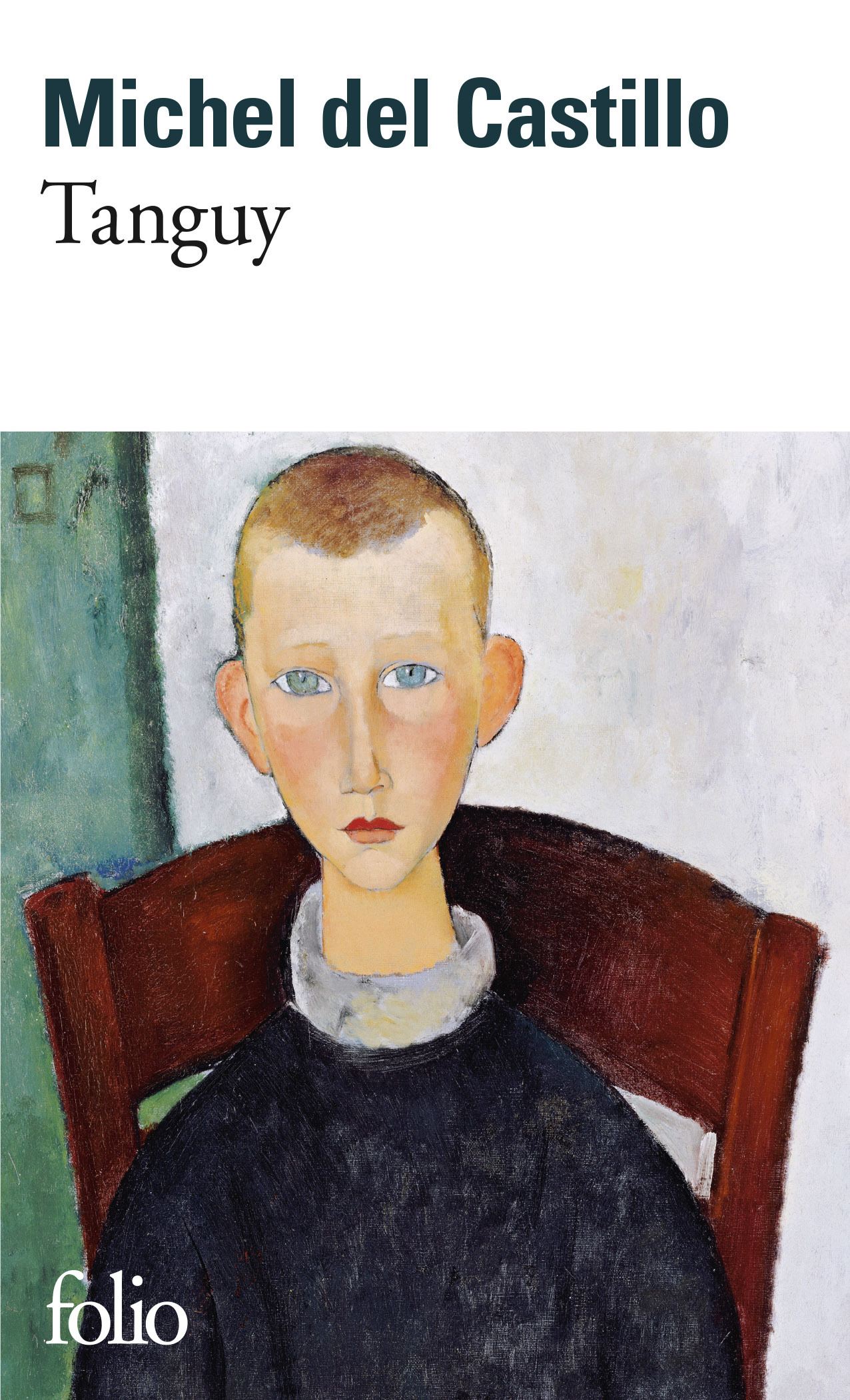 Tanguy - Michel Del Castillo - FOLIO