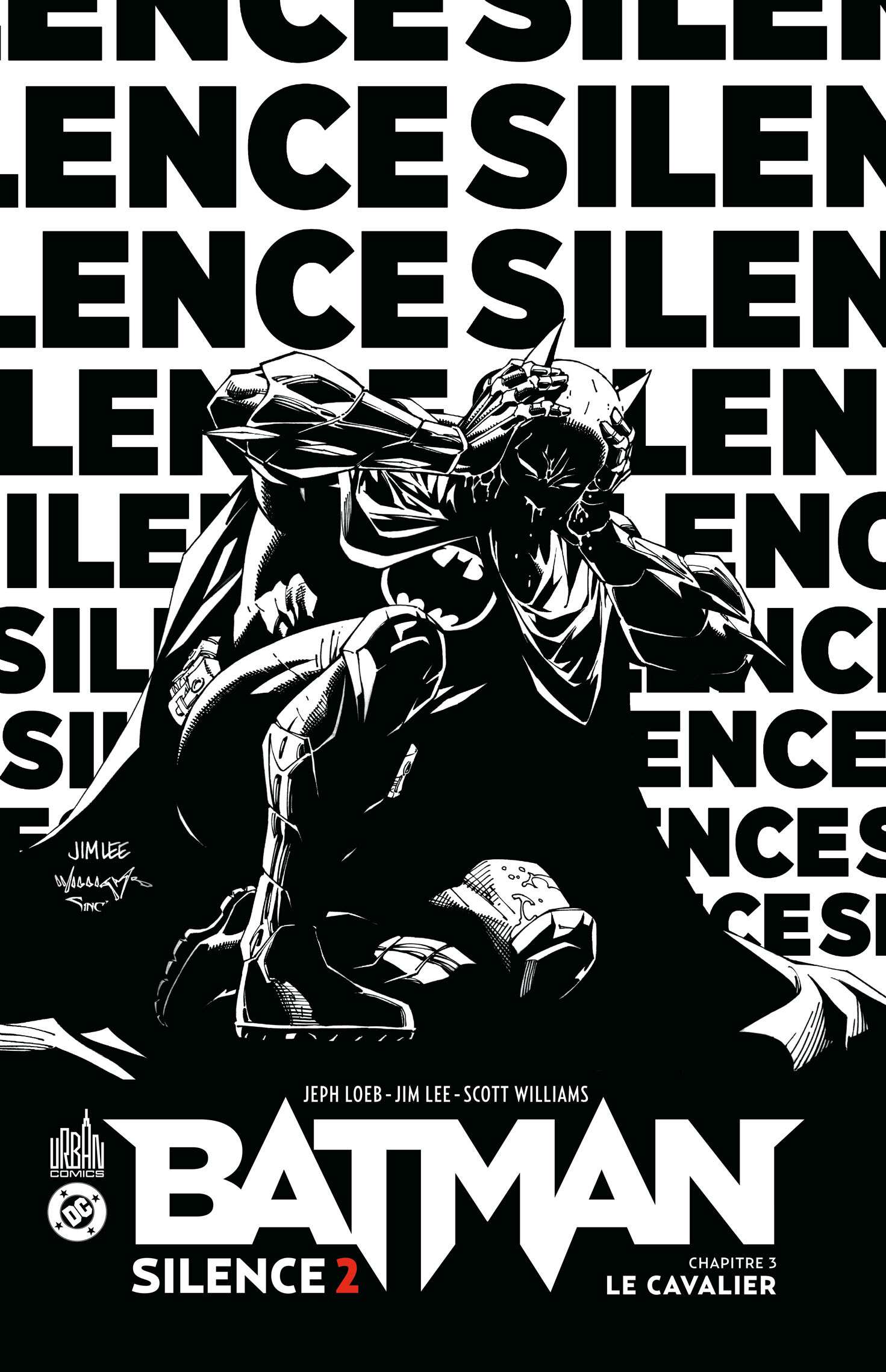 Batman Silence 2 - Chapitre 3 -  Loeb Jeph - URBAN COMICS