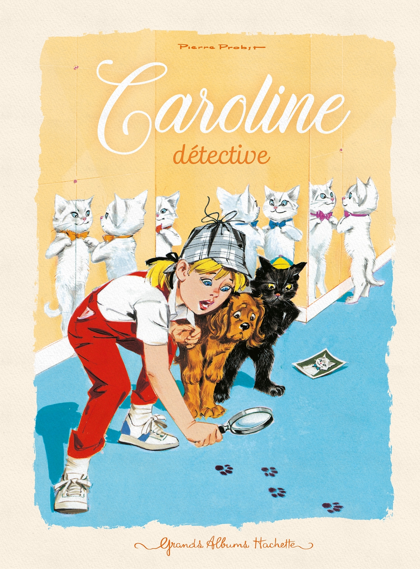 Caroline détective - Pierre Probst - HACHETTE ENFANT