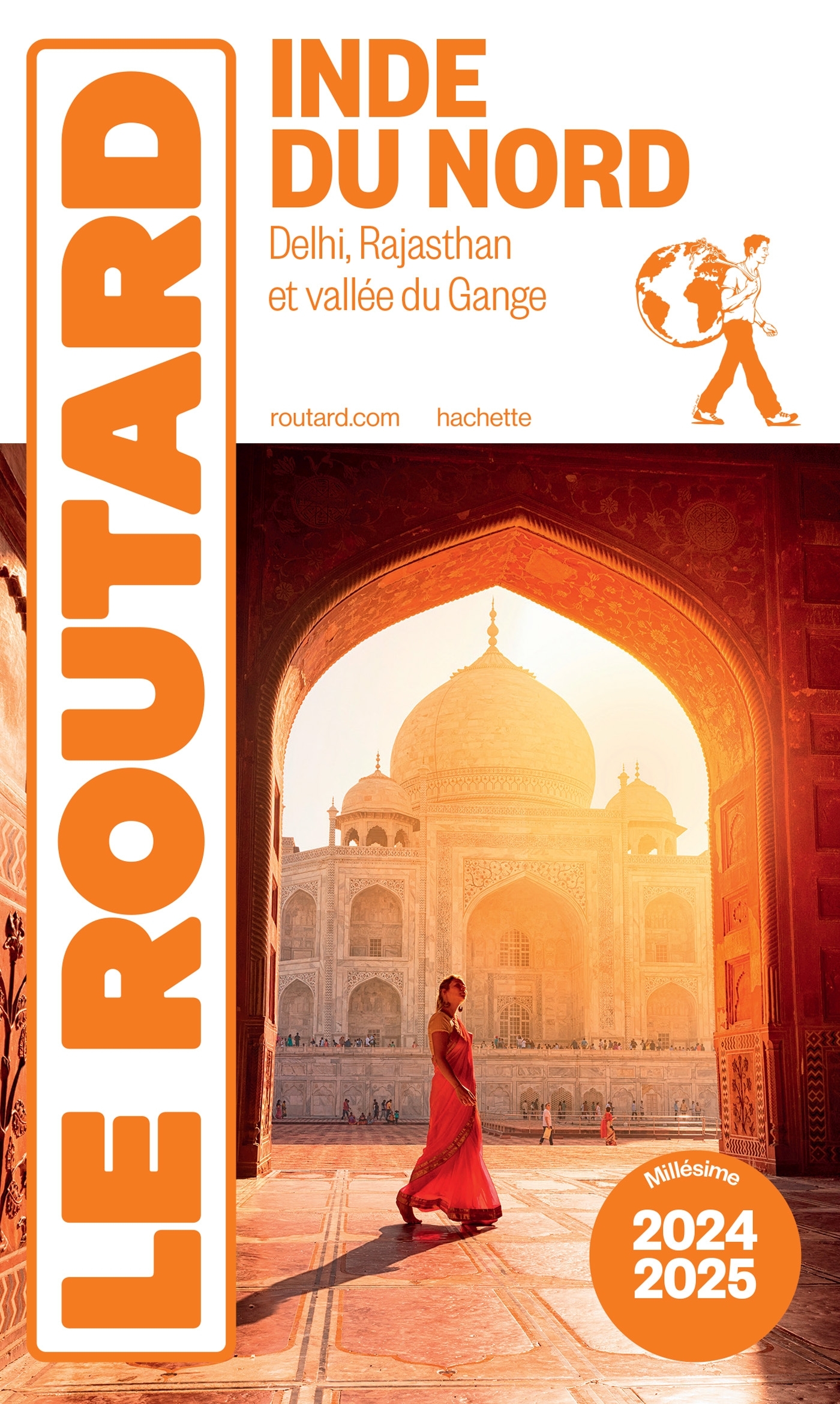 Guide du Routard Inde du Nord 2024/25 -   - HACHETTE TOURI