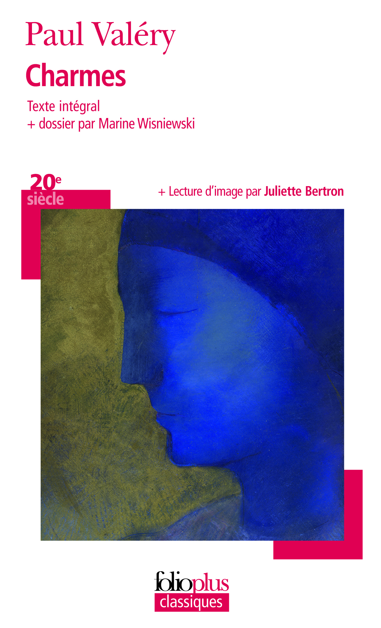 Charmes - Paul Valery - FOLIO