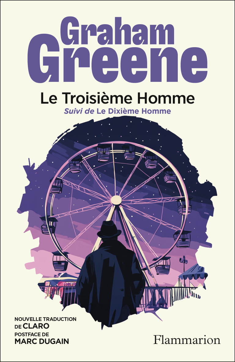 LE TROISIÈME HOMME - Graham Greene - FLAMMARION