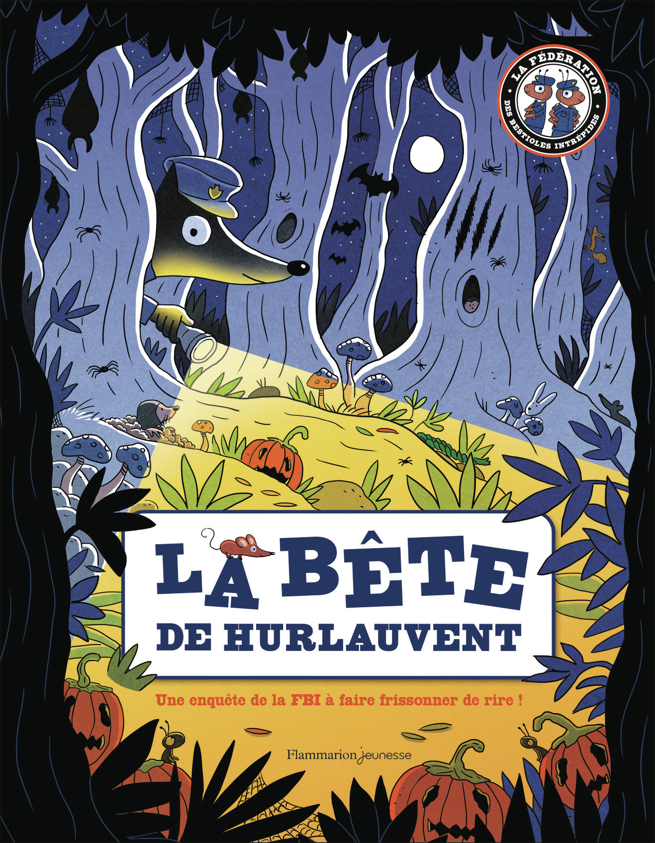 LA BÊTE DE HURLAUVENT - Valérie Cluzel, Sébastien Chebret - FLAM JEUNESSE