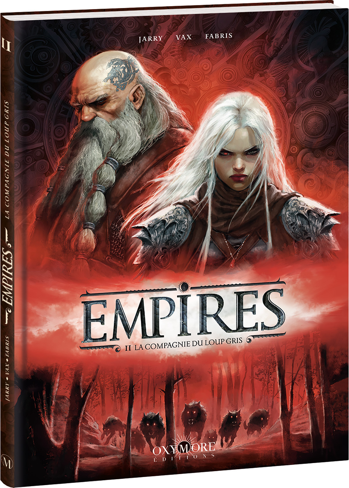 EMPIRES - TOME 2 -  Vax, Nicolas Jarry - OXYMORE