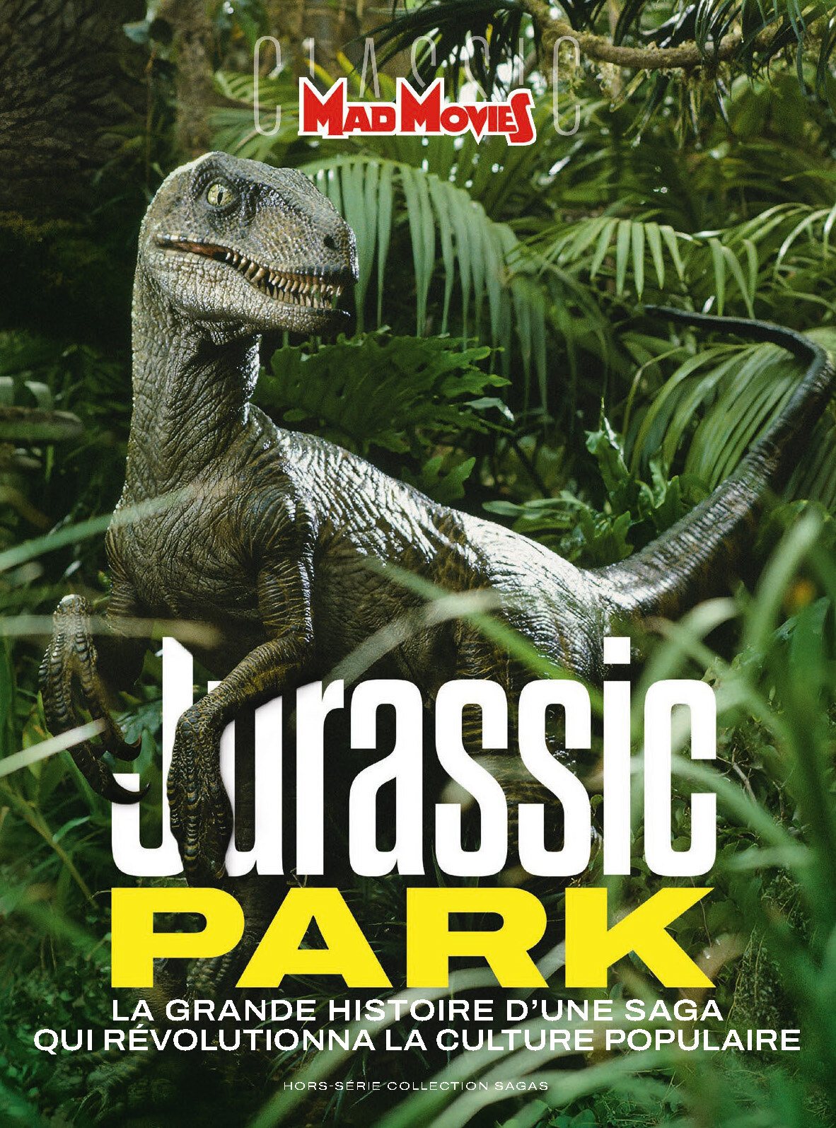 MAD MOVIES HS N°85 : JURASSIC PARK REDUX - Alexandre Poncet, Cédric Delelée - CUSTOMPOP
