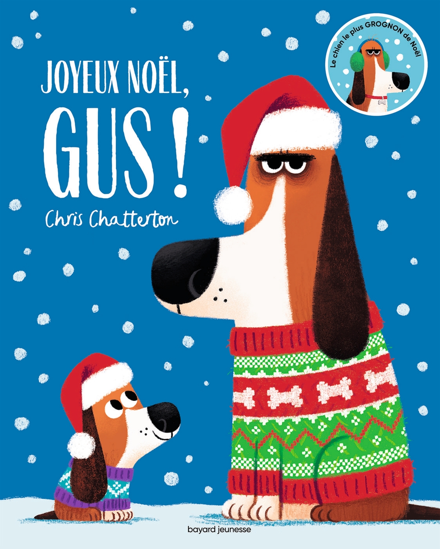 Joyeux Noël, Gus ! - CHATTERTON CHRIS - BAYARD JEUNESSE