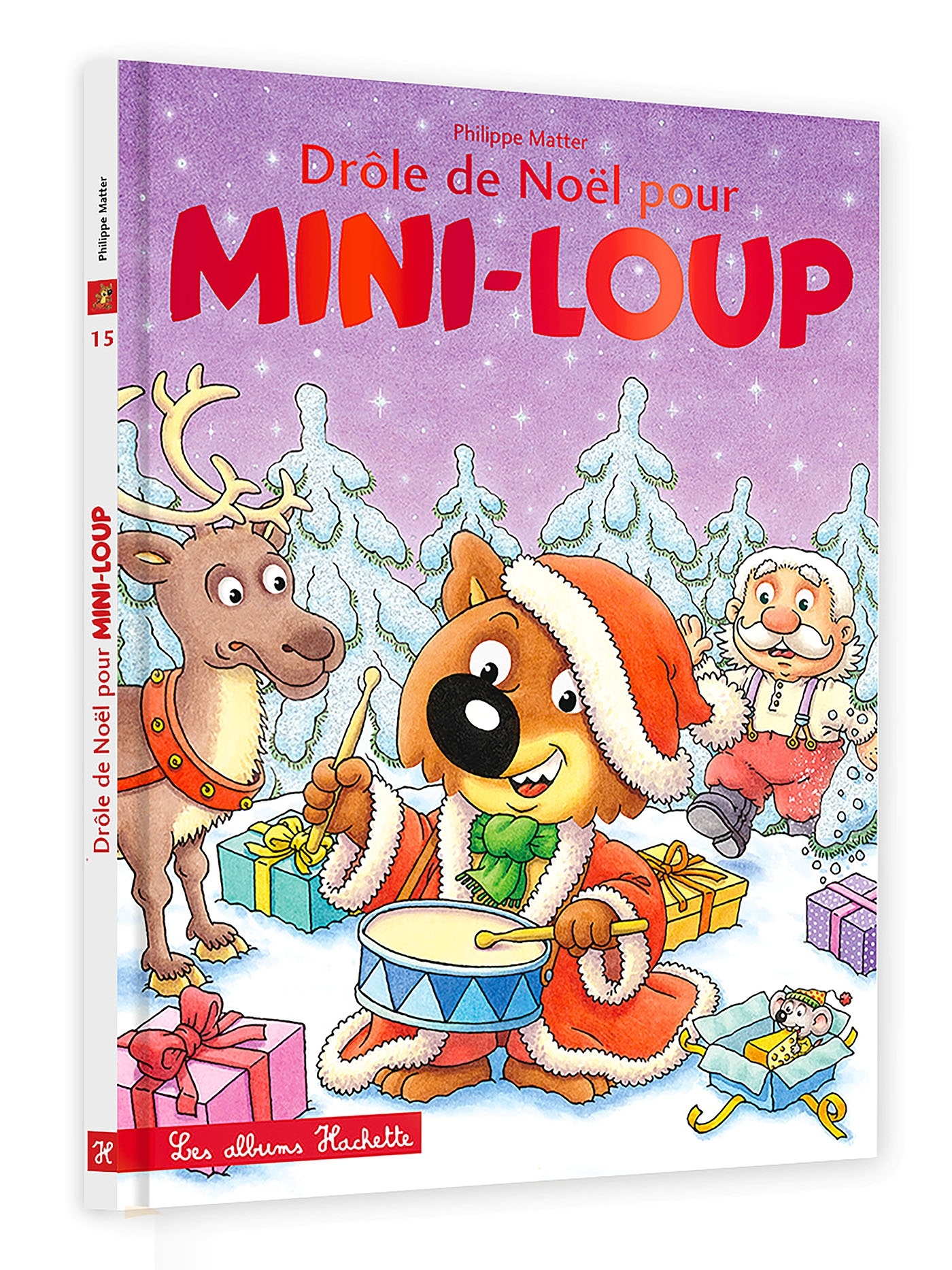 Drôle de Noël pour Mini-Loup avec couverture scintillante - Philippe Matter - HACHETTE ENFANT