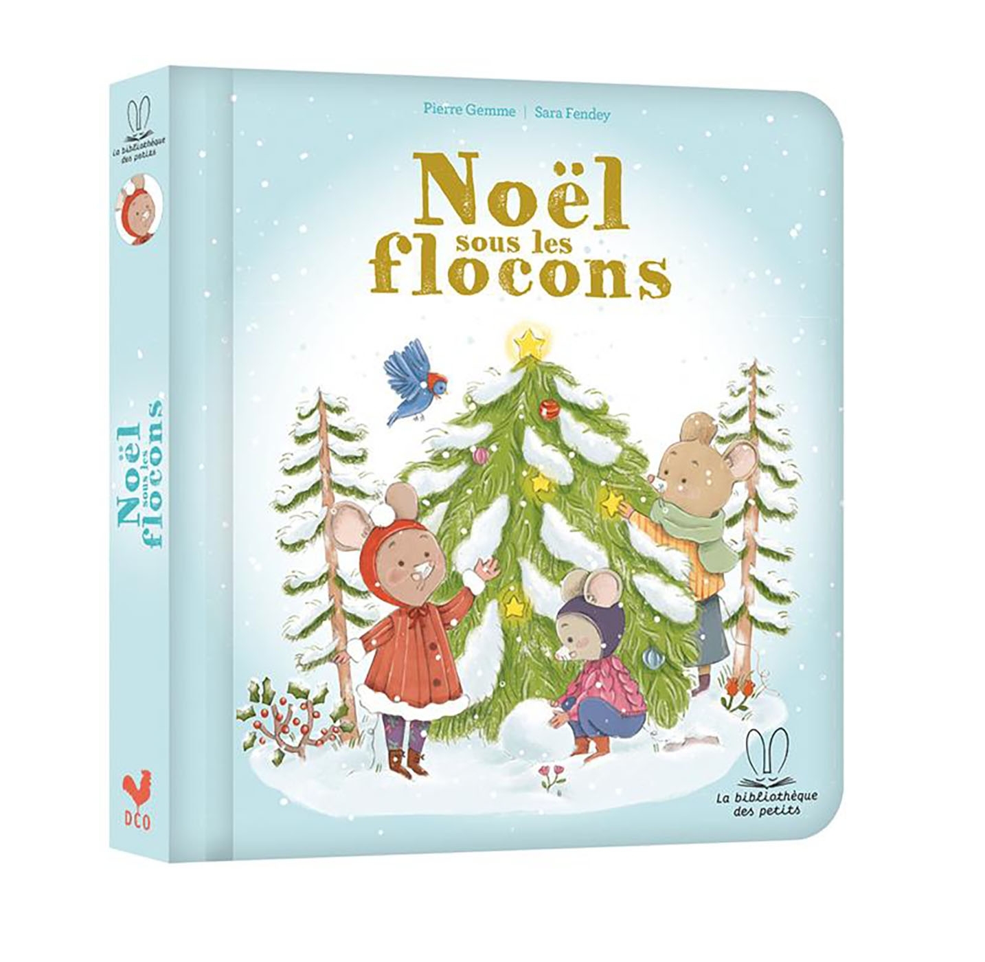 Noël sous les flocons - Pierre Gemme - DEUX COQS D OR