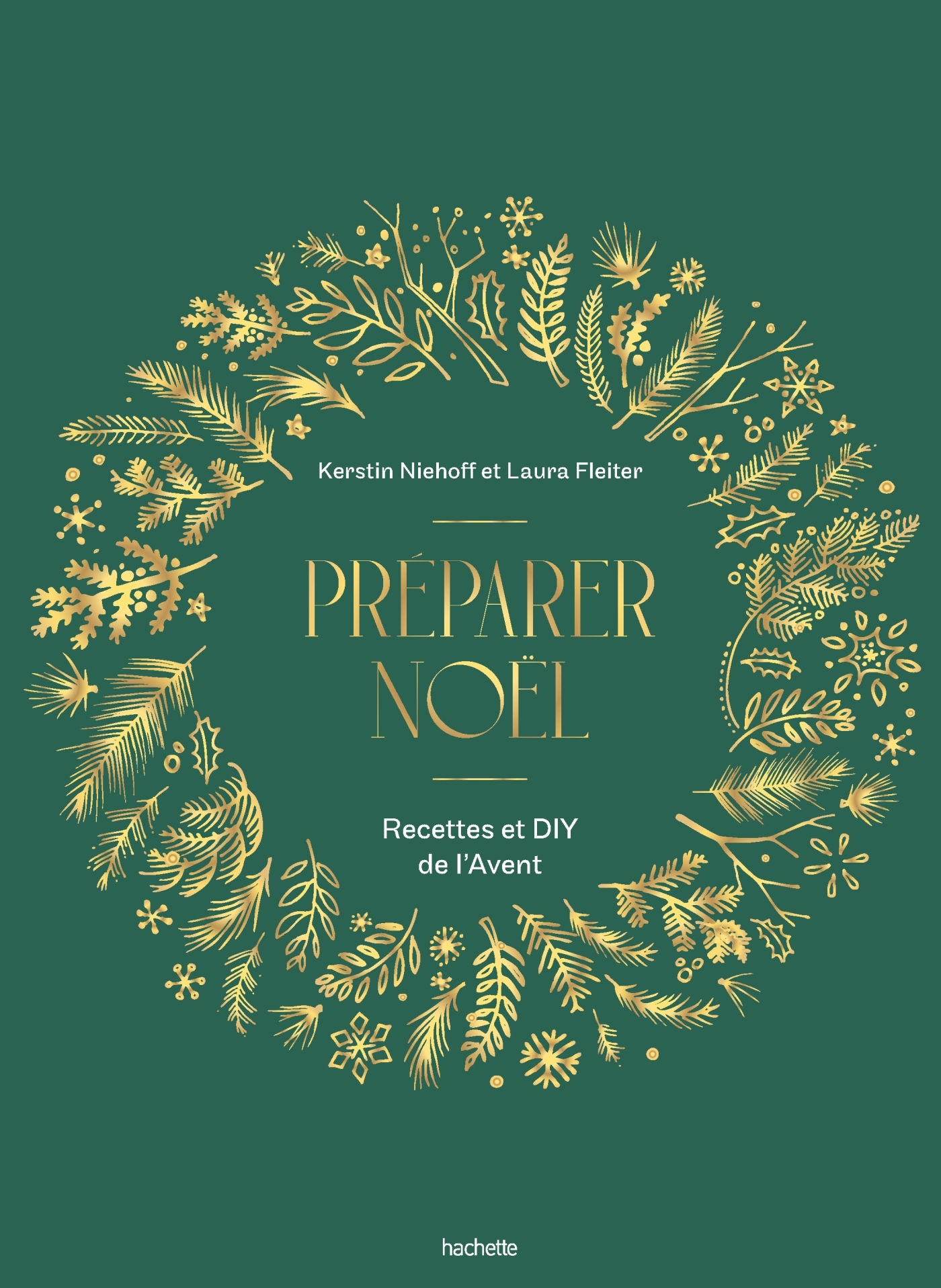 Préparer Noël - Kerstin Niehoff, Laura Fleiter - HACHETTE PRAT