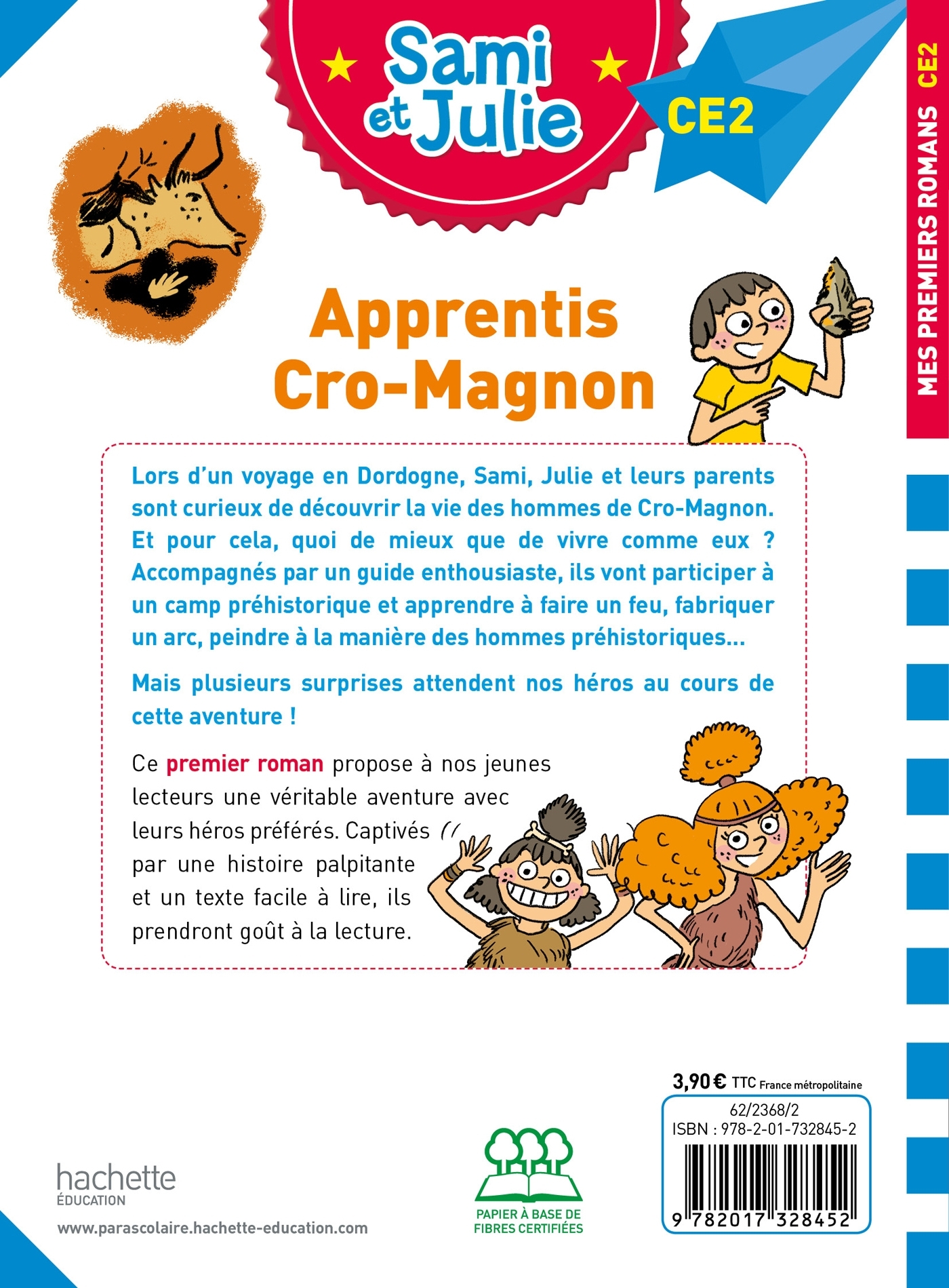 Sami et Julie Roman CE2 - Apprentis Cro-Magnon - Sophie de Mullenheim - HACHETTE EDUC