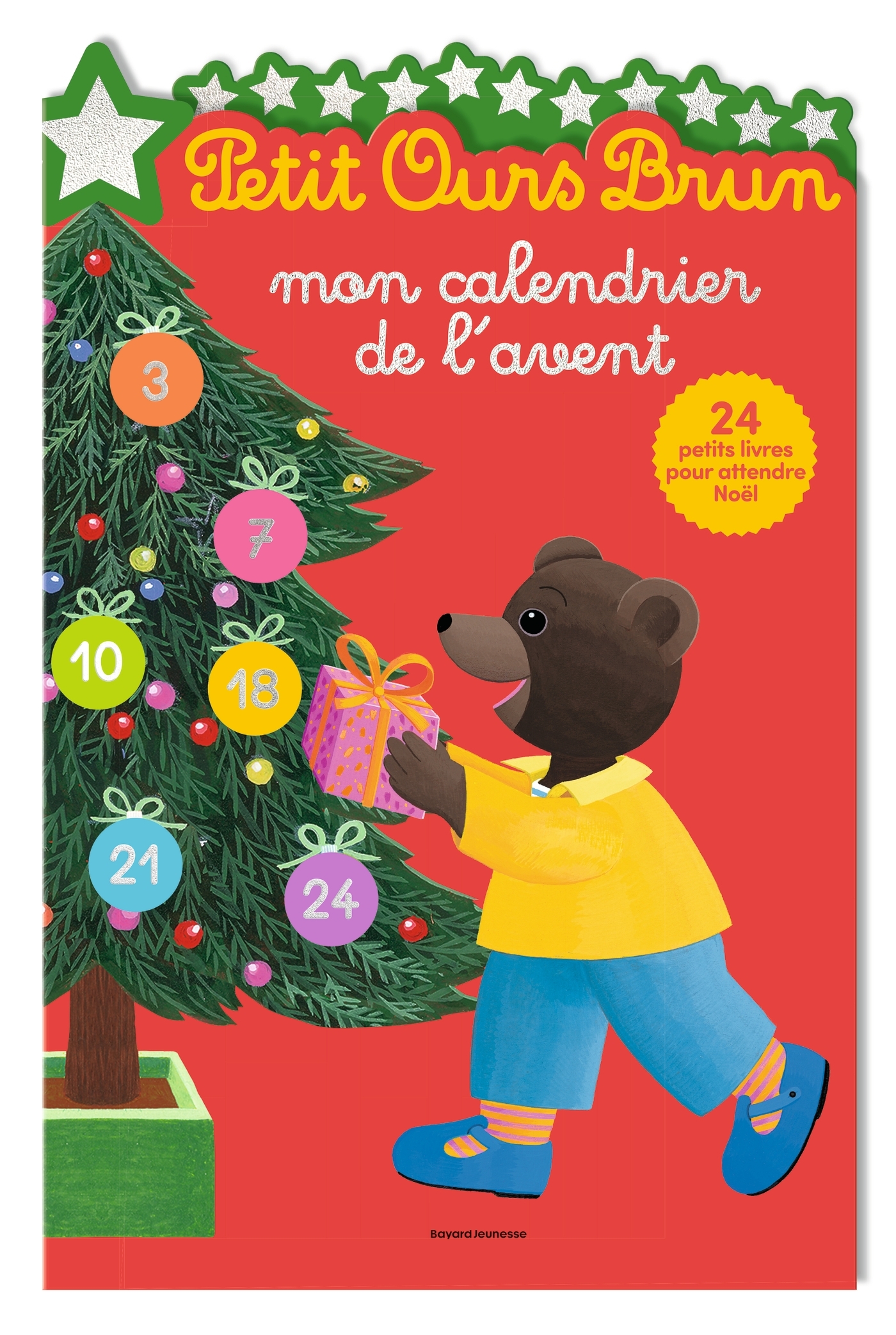 Petit Ours Brun - Calendrier de l'Avent - Dès 2 ans - Marie Aubinais, Hélène Serre-de Talhouet - BAYARD JEUNESSE
