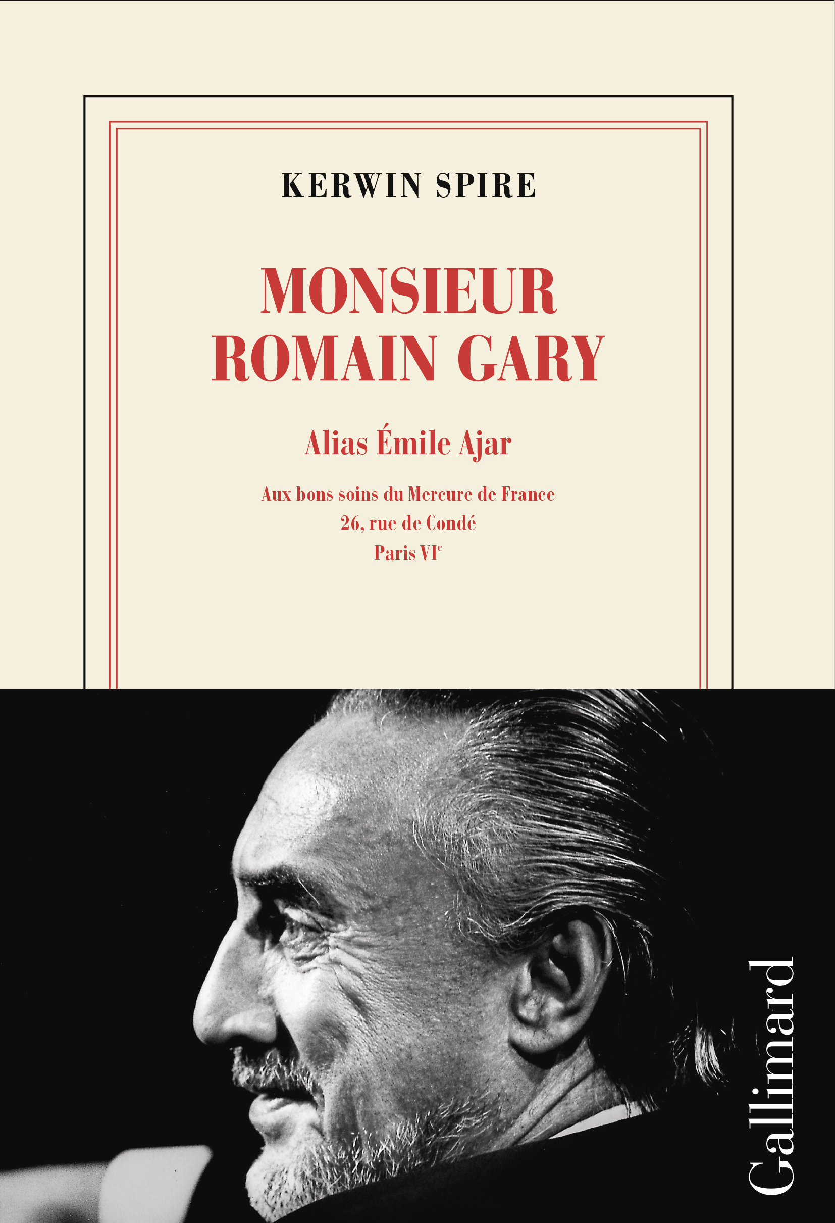 Monsieur Romain Gary - Kerwin Spire - GALLIMARD