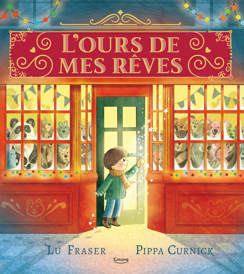 L'ours de mes rêves - Lu Fraser - KIMANE