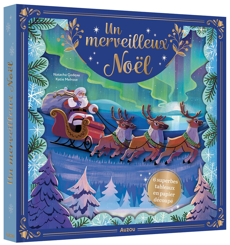 Un Noël merveilleux - Natacha Godeau - AUZOU