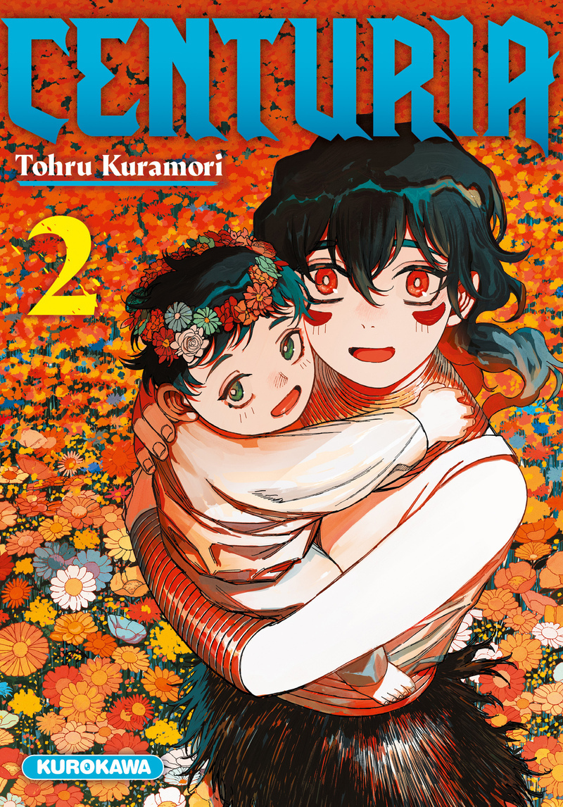 Centuria - tome 2 - Tohru Kuramori - KUROKAWA