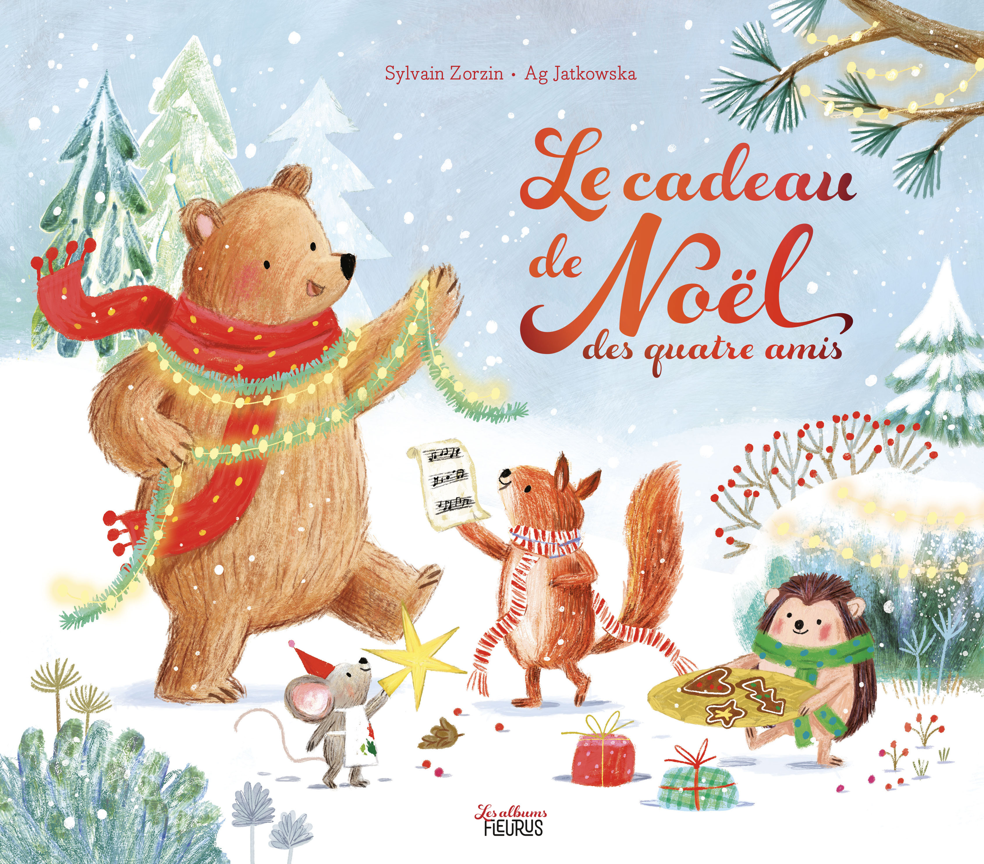 Le cadeau de Noël des quatre amis - Sylvain Zorzin - FLEURUS